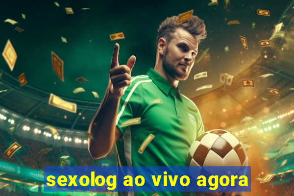 sexolog ao vivo agora